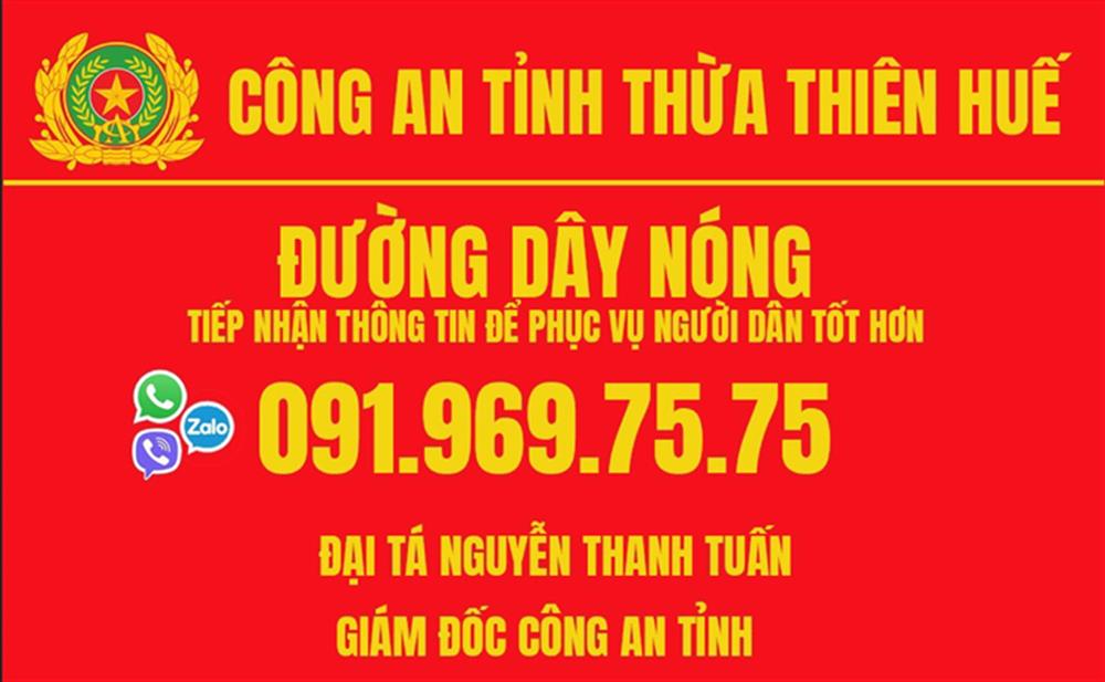 Đường dây nóng của Giám đốc Công an tỉnh Thừa Thiên Huế.