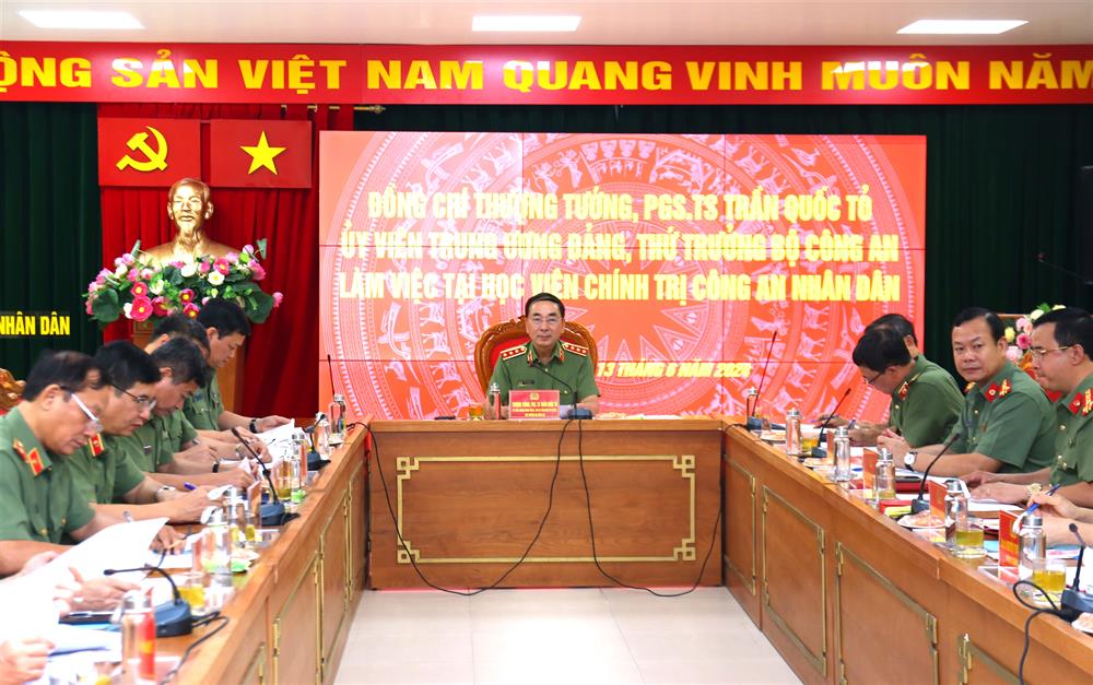 Thứ trưởng Trần Quốc Tỏ làm việc với Học viện Chính trị Công an nhân dân.
