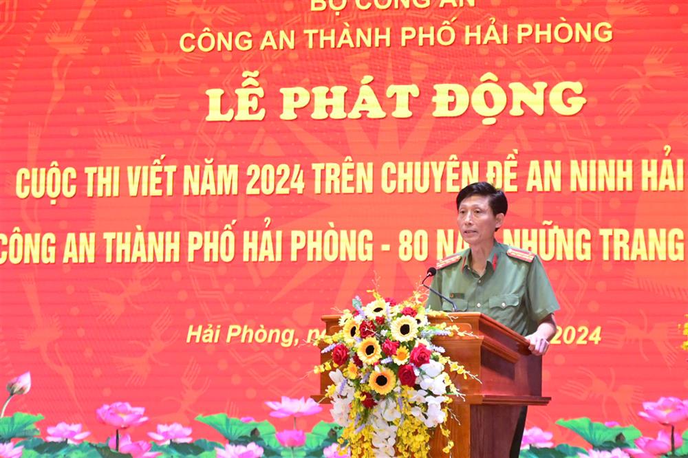 Đại tá Phạm Viết Dũng, Phó Giám đốc Công an TP Hải Phòng phát động Cuộc thi viết.