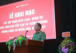 Khai mạc Lớp tập huấn điều lệnh, quân sự đợt 1– Khu vực phía Nam cho lãnh đạo cấp Cục và tương đương trong CAND năm 2022