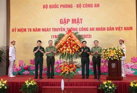 Bộ Công an - Bộ Quốc phòng gặp mặt nhân dịp kỷ niệm 78 năm Ngày truyền thống lực lượng Công an nhân dân