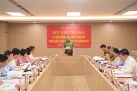 Phiên họp Ban Chỉ đạo xây dựng Chương trình mục tiêu quốc gia phòng, chống, nâng cao hiệu quả cai nghiện ma tuý