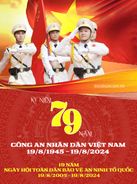 CHÚC MỪNG 79 NĂM NGÀY TRUYỀN THỐNG LỰC LƯỢNG CÔNG AN NHÂN DÂN VIỆT NAM (19/8/1945 - 19/8/2024)