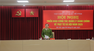Cục Cảnh sát quản lý hành chính về trật tự xã hội triển khai công tác năm 2025