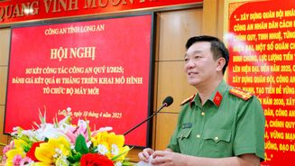 Công an tỉnh Long An vận hành, phát huy hiệu năng, hiệu lực, hiệu quả tổ chức bộ máy mới
