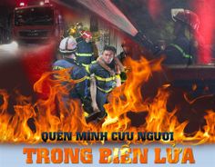 QUÊN MÌNH CỨU NGƯỜI TRONG BIỂN LỬA