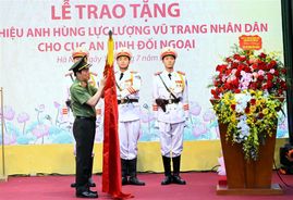 Cục An ninh Đối ngoại đón nhận danh hiệu Anh hùng lực lượng vũ trang nhân dân