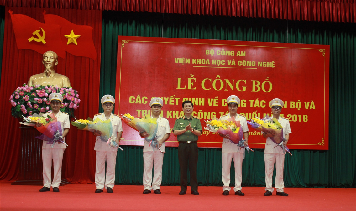Viện Khoa học và Công nghệ Bộ Công an tổ chức công bố các Quyết định về công tác cán bộ, triển khai công tác trọng tâm những tháng cuối năm 2018