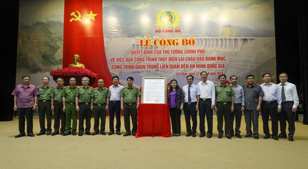 Công bố Công trình trọng điểm về an ninh quốc gia đối với Nhà máy thuỷ điện Lai Châu