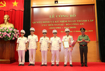 Góp phần quan trọng trong công tác bảo vệ an ninh quốc gia, giữ gìn trật tự an toàn xã hội và nâng cao vị thế của Công an Việt Nam trên trường quốc tế
