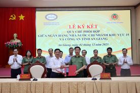 Công an tỉnh An Giang và Ngân hàng Nhà nước chi nhánh Khu vực 15 ký kết quy chế phối hợp bảo đảm an ninh, trật tự trong lĩnh vực tiền tệ, ngân hàng