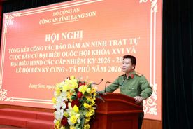 Công an Lạng Sơn tổng kết công tác bảo đảm an ninh, trật tự bầu cử và lễ hội Kỳ Cùng - Tả Phủ