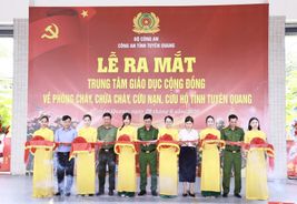 Công an tỉnh Tuyên Quang ra mắt Trung tâm giáo dục cộng đồng về phòng cháy chữa cháy và cứu nạn cứu hộ