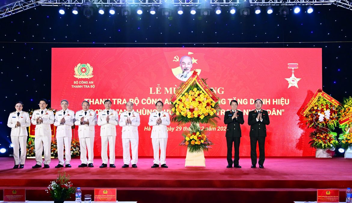 Thanh tra Bộ Công an được phong tặng danh hiệu Đơn vị "Anh hùng Lực lượng vũ trang nhân dân