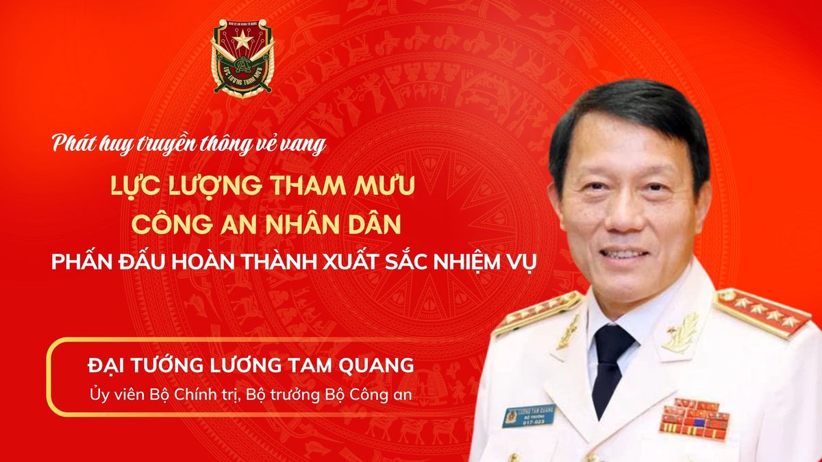 Phát huy truyền thống vẻ vang, Lực lượng tham mưu Công an nhân dân phấn đấu hoàn thành xuất sắc nhiệm vụ