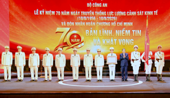 Lực lượng Cảnh sát kinh tế sẽ lập thêm nhiều chiến công, thành tích mới; xứng đáng là “thanh bảo kiếm sắc bén”