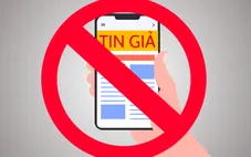 Đề xuất điều chỉnh các biện pháp phòng, chống vi phạm pháp luật về tin giả, tin sai sự thật