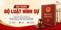 Dự thảo Bộ luật Hình sự (sửa đổi): Đề xuất điều chỉnh mức phạt tiền đối với một số tội danh nhằm tăng tính răn đe, phòng ngừa tội phạm