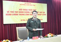 Cục Quản lý xuất nhập cảnh đối thoại trực tiếp về giải quyết thủ tục hành chính